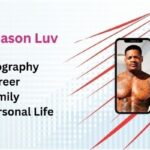 Jason Luv: Biography, Career, Net Worth, and Social Media Presence
